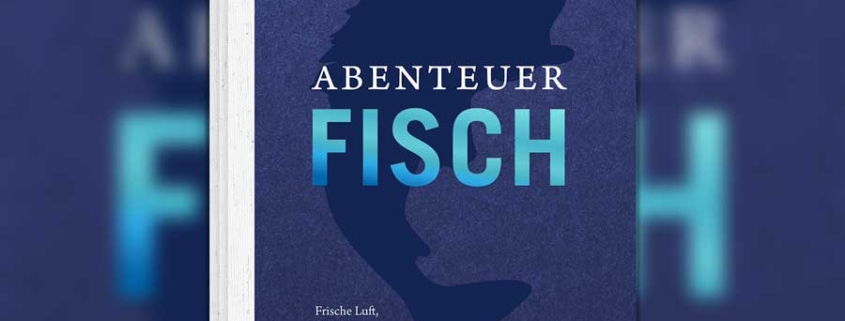 Alexander & Kaja Quester, Joachim Gradwohl: Abenteuer Fisch. Frische Luft, klare Seen, köstliche Rezepte. Brandstätter Verlag, 2016.